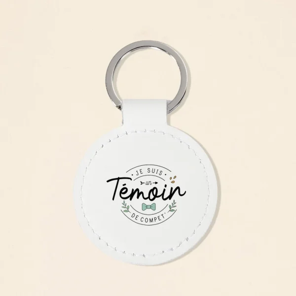 I Am A Competition Witness Printed Keychain Circle Key Chain Leather Keyring Proposal Wedding Gifts for Witness Bridmaid Bestman 4